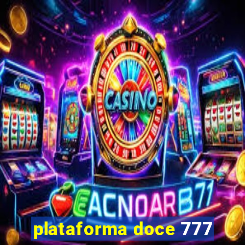 plataforma doce 777